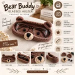 Bear Buddy Glasses Holder Crochet Pattern PDF